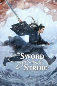 ដាវឯកក្រោមមេឃ (38Eps) – Sword Snow Stride